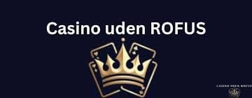 Det bedste online casino uden rofus – Spil ansvarsfuldt og nyd underholdningen Det bedste online casino uden rofus – Spil ansvarsfuldt og nyd underholdningen