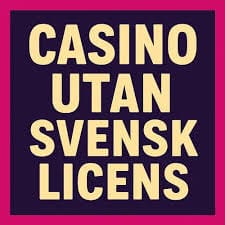 Casino utan Svensk Licens - En Guide till Alternativa Spelupplevelser