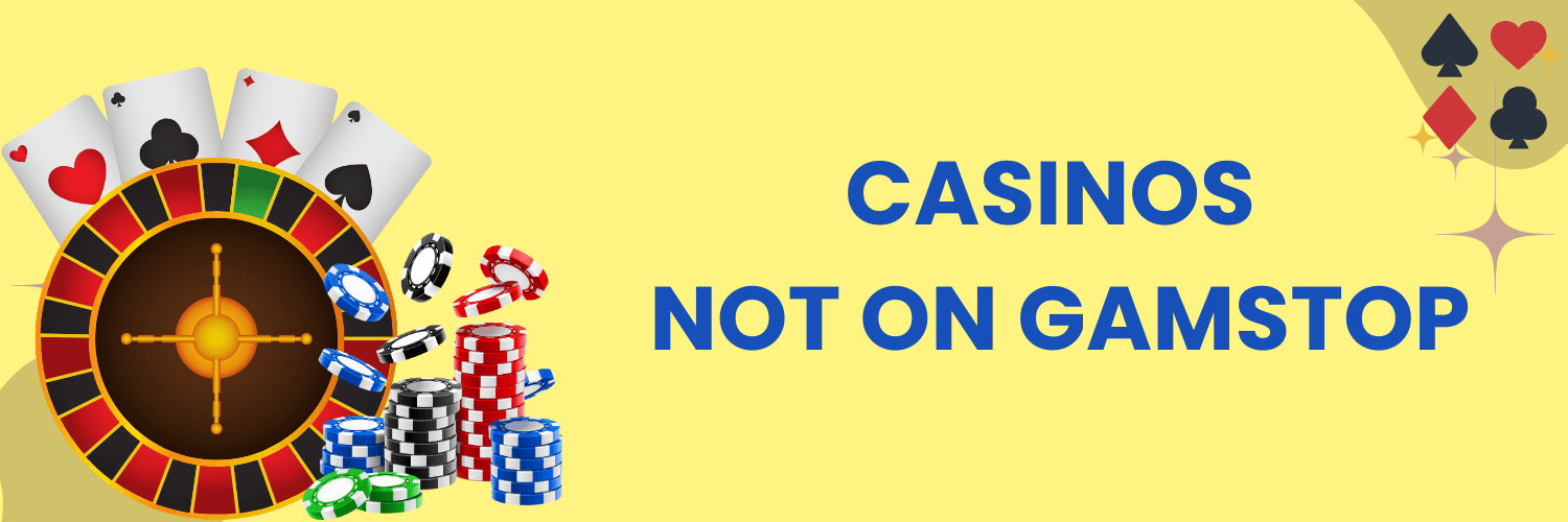Discover Casino Not on GamStop UK An Alternative Gambling Experience