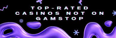 Discover Casinos Not Blocked by GamStop Your Ultimate Guide