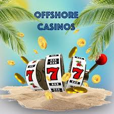 Exploring Offshore Casino Sites A Comprehensive Guide