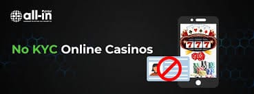 Casino Without ID A Guide to Play for Fun