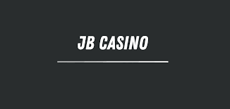 JB Casino Overview Explore the Exciting World of Online Gambling