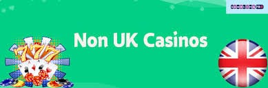 The Best Non-UK Casinos A Guide to Online Gaming The Best Non-UK Casinos A Guide to Online Gaming