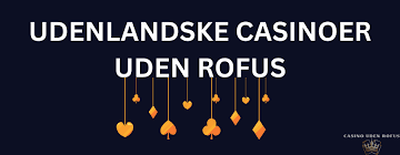 Find de Bedste Online Casinoer Uden om Rufus